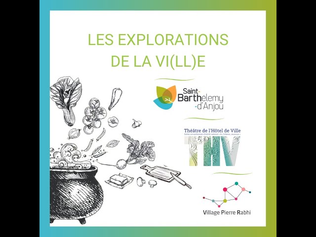Les Explorations de la Vi(ll)e